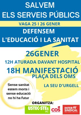 Cartell de les dues concentracions a la Seu en el marc de la vaga a educació i sanitat