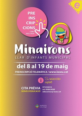 Procés de preinscripció a la Llar d'Infants Municipal Els Minairons