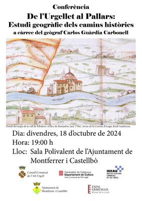 Conferència sobre els camins històrics de l'Urgellet al Pallars, en el marc del cicle "Desenterrant el passat"