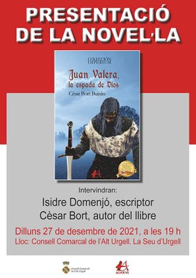 Presentació de la novel·la 'Juan Valera, la espada de Dios', de Cèsar Bort