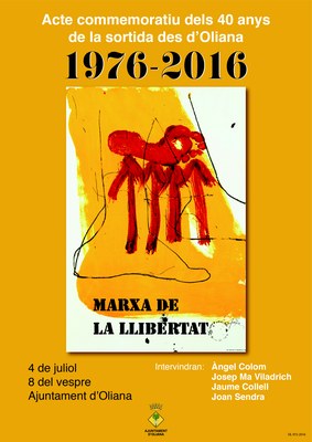 Cartell de la commemoració a Oliana dels 40 anys de la Marxa de la Llibertat