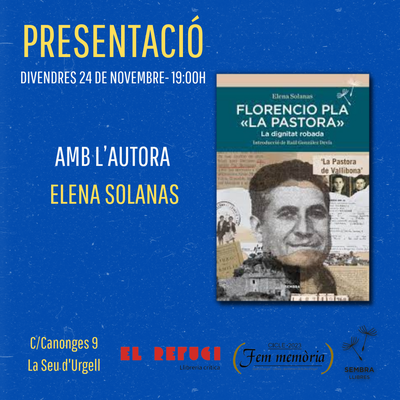 Presentació del llibre ‘Florencio Pla, la Pastora. La dignitat robada’
