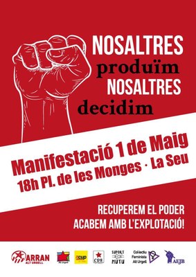 Manifestació a la Seu amb motiu del Primer de Maig