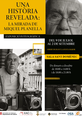 Exposició 'Una història revelada: La mirada de Miquel Planella'