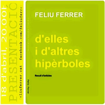 'D'elles i d'altres hipèrboles' (Feliu Ferrer)