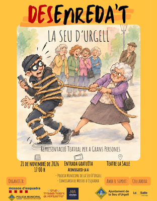 Obra de teatre 'Des-enreda't', a la Seu d'Urgell
