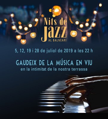 Nits de Jazz al Balneari Sant Vicenç