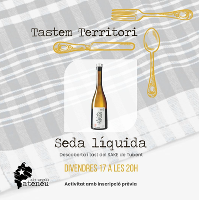 Tast del sake 'Seda Líquida' de Tuixent 