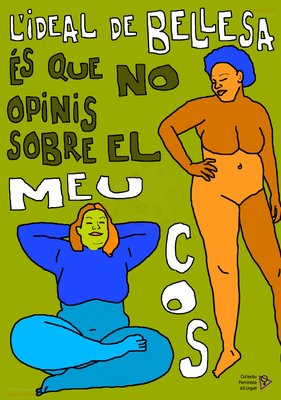 Cartell de la campanya 'Si et molesten els cossos grassos, el problema ets tu'