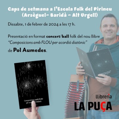 Pol Aumedes presenta el llibre "Composicions amb FLOU per acordió diatònic" a Arsèguel