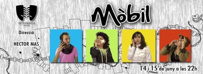 Estripagecs Teatre - 'Mòbil'