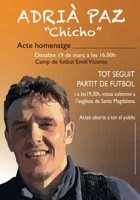 Homenatge a Adrià Paz, 'Chicho'