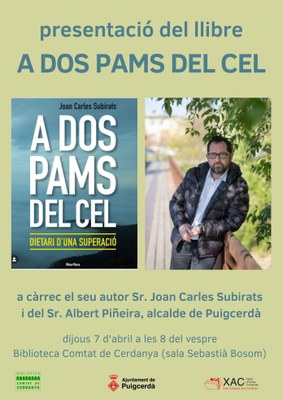 Presentació a Puigcerdà del llibre 'A dos pams del cel', de Joan Carles Subirats
