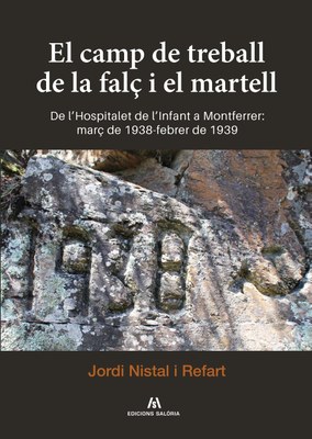 Portada del llibre 'El camp de treball de la falç i el martell', de Jordi Nistal