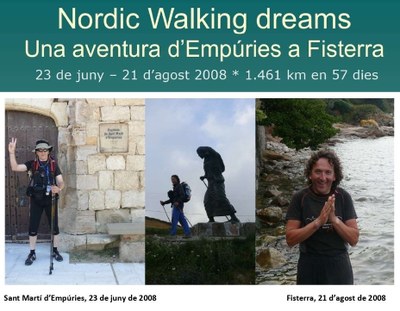 'Nordic Walking Dreams: una aventura d'Empúries a Fisterra' (Jordi Pau Caballero)