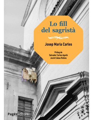 Portada del llibre 'Lo fill del sagristà', de Josep Maria Carles