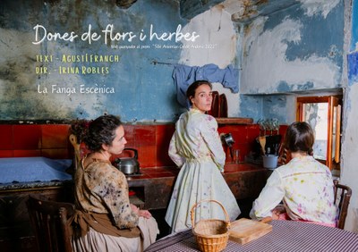 La Fanga Escènica representa 'Dones de flors i herbes' a Escaldes-Engordany 