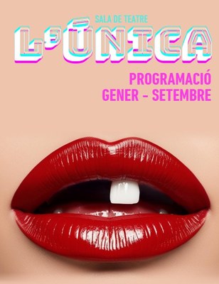 Primera temporada de teatre professional a la sala L'Única