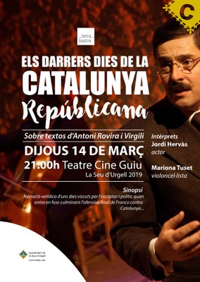 Cartell de l'obra 'Els darrers dies de la República' a la Seu