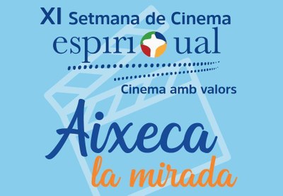 IX Setmana de Cinema Espiritual (Bisbat d'Urgell)