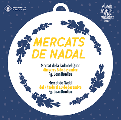 Mercats de Nadal, aquesta setmana al passeig Joan Brudieu de la Seu d'Urgell