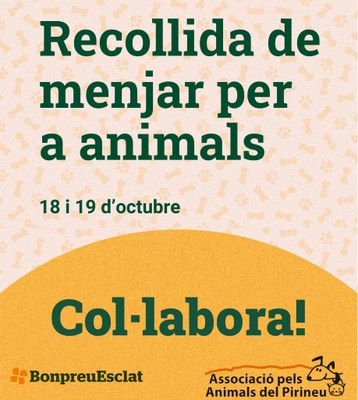 Campanya de l'APAP de recollida de menjar per a animals, amb la col·laboració de BonPreu-Esclat