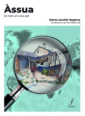 Portada del llibre 'Àssua. El món en una vall' (Ed. Fonoll)