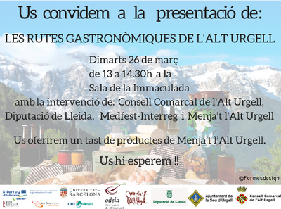 Presentació de les Rutes Gastronòmiques de l'Alt Urgell