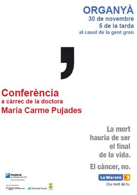 Cartell conferència càncer Organyà La Marató 2012