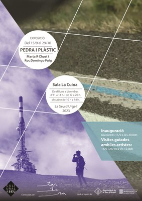 Exposició 'Pedra i plàstic' a la Sala La Cuina de la Seu d'Urgell