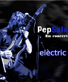 Pep Sala elèctric