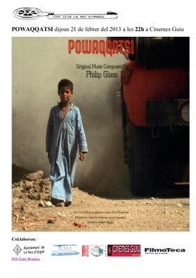 Cineclub La Seu - Powaqqatsi Cartell