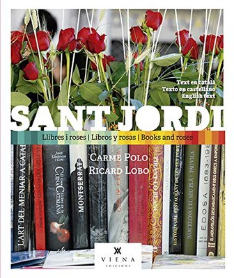 Portada del llibre 'Sant Jordi. Llibres i roses'