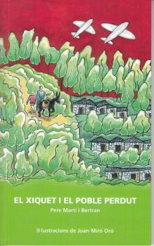 'El xiquet i el poble perdut' 