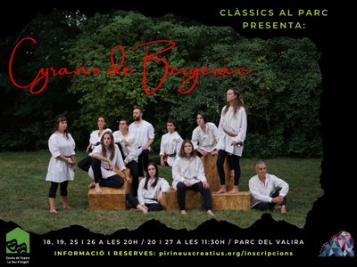 'Cyrano de Bergerac' al Parc del Valira de la Seu d'Urgell (Pirineus Creatius)