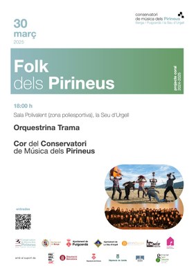 Concert 'Folk dels Pirineus' a la Seu d'Urgell, amb l'Orquestrina Trama i els cors del Conservatori de Música