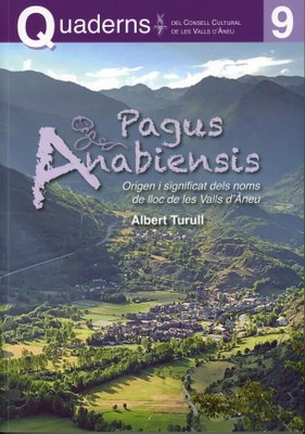 Portada del llibre 'Pagus Anabiensis' (Consell Cultural de les Valls d'Àneu)