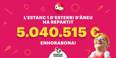 Anunci del premi de la Lotto 6/49 a Esterri d'Àneu