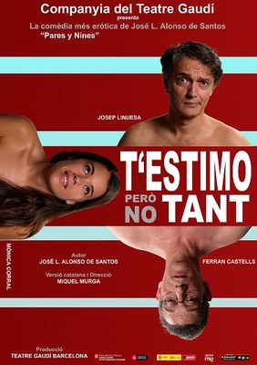 'T'estimo, però no tant'