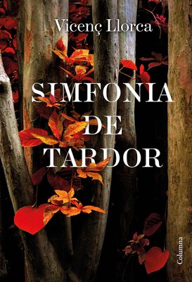 'Simfonia de tardor', de Vicenç Llorca (Columna)