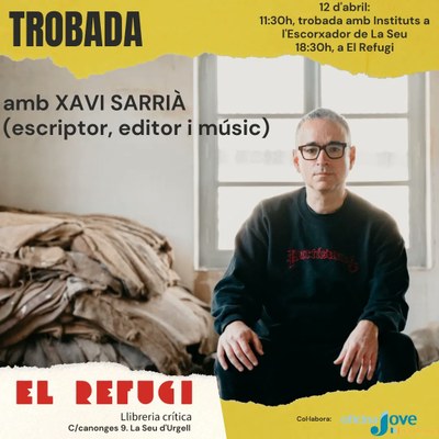 Trobada amb Xavi Sarrià a la Seu d'Urgell